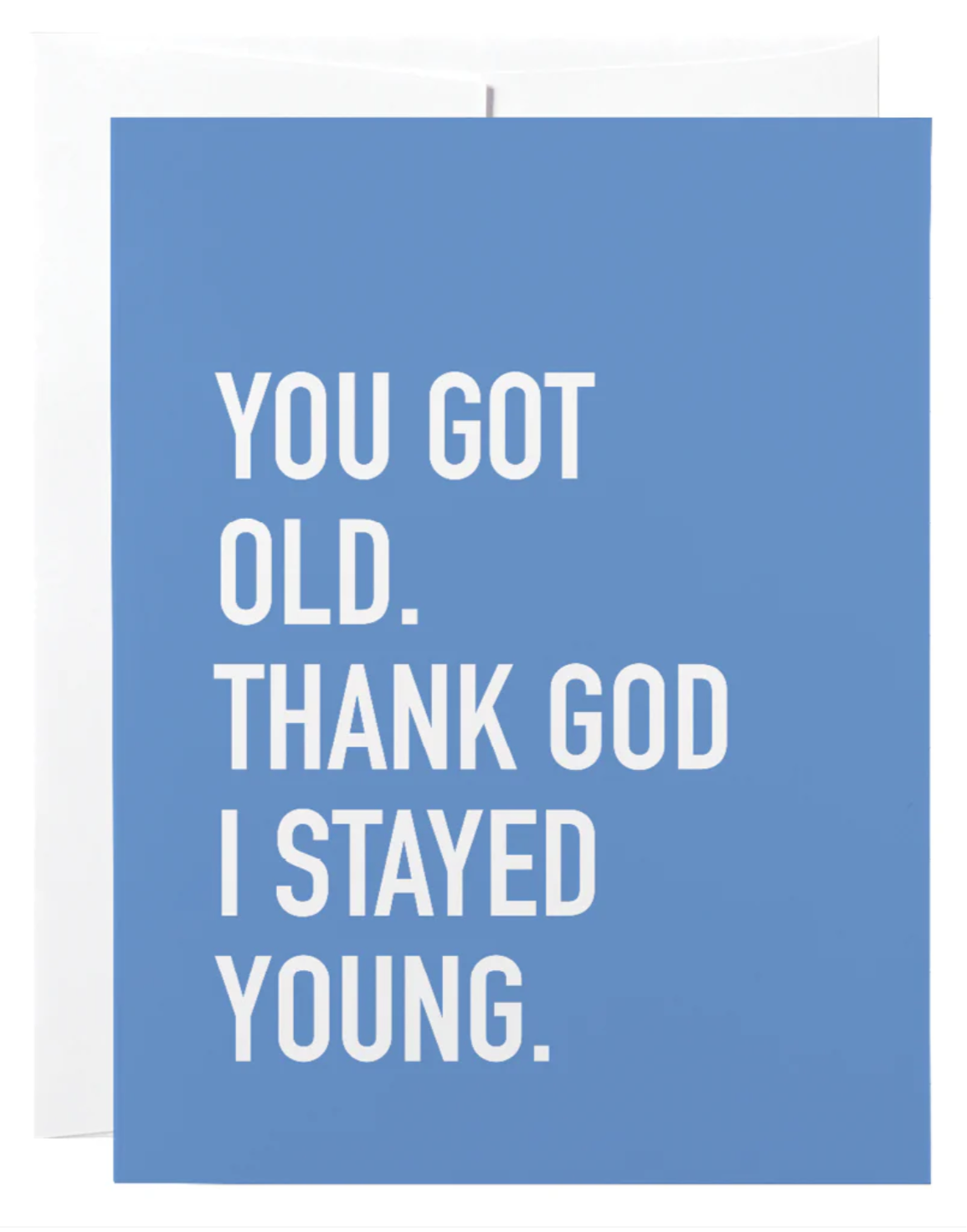 You Got Old Card