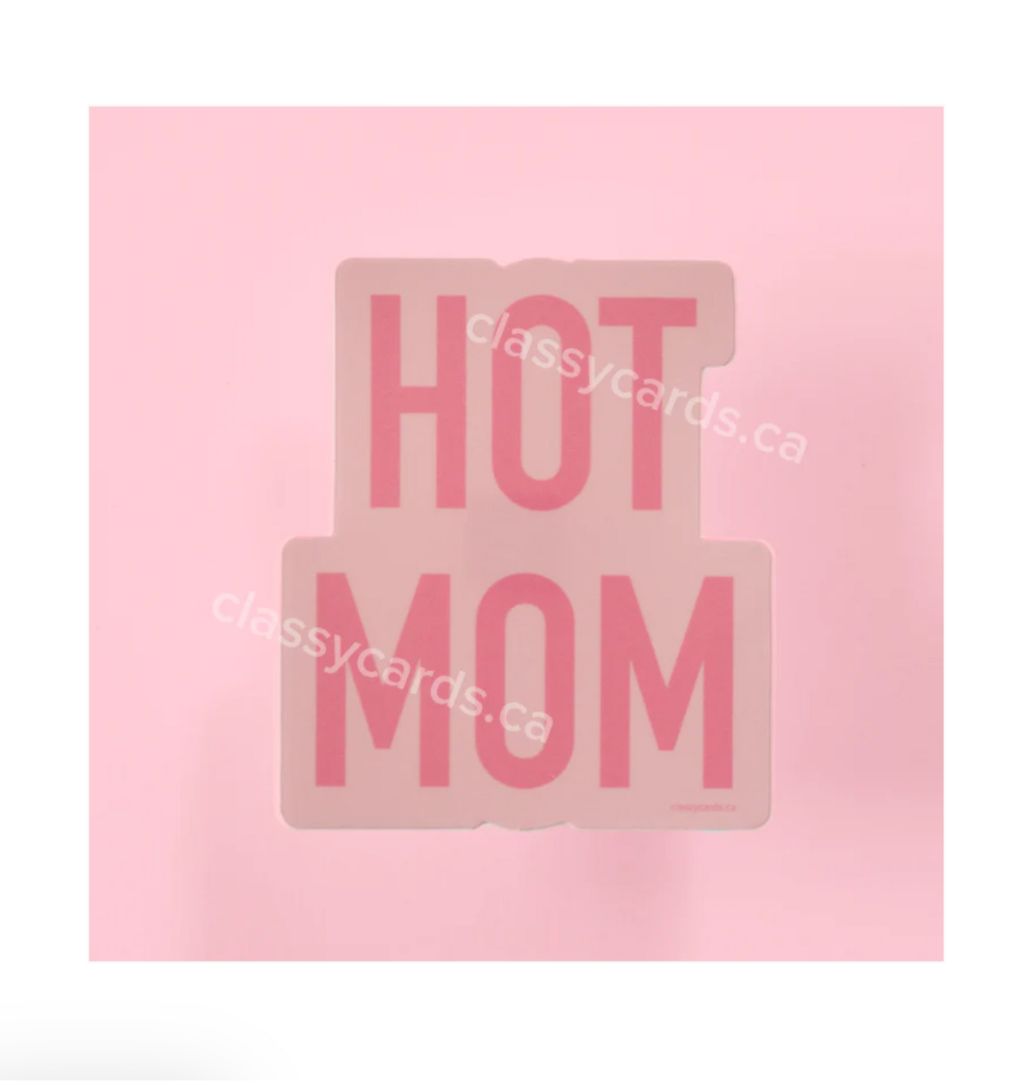 Hot Mom Sticker