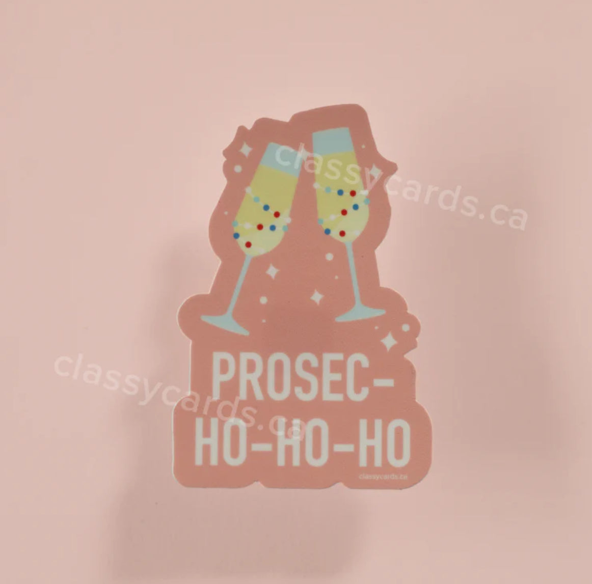Prosec-ho-ho-ho Sticker