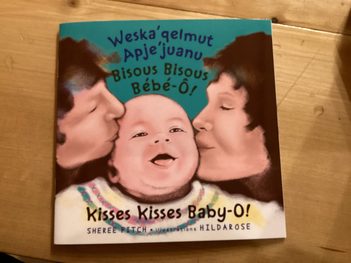 Kisses kisses baby-o
