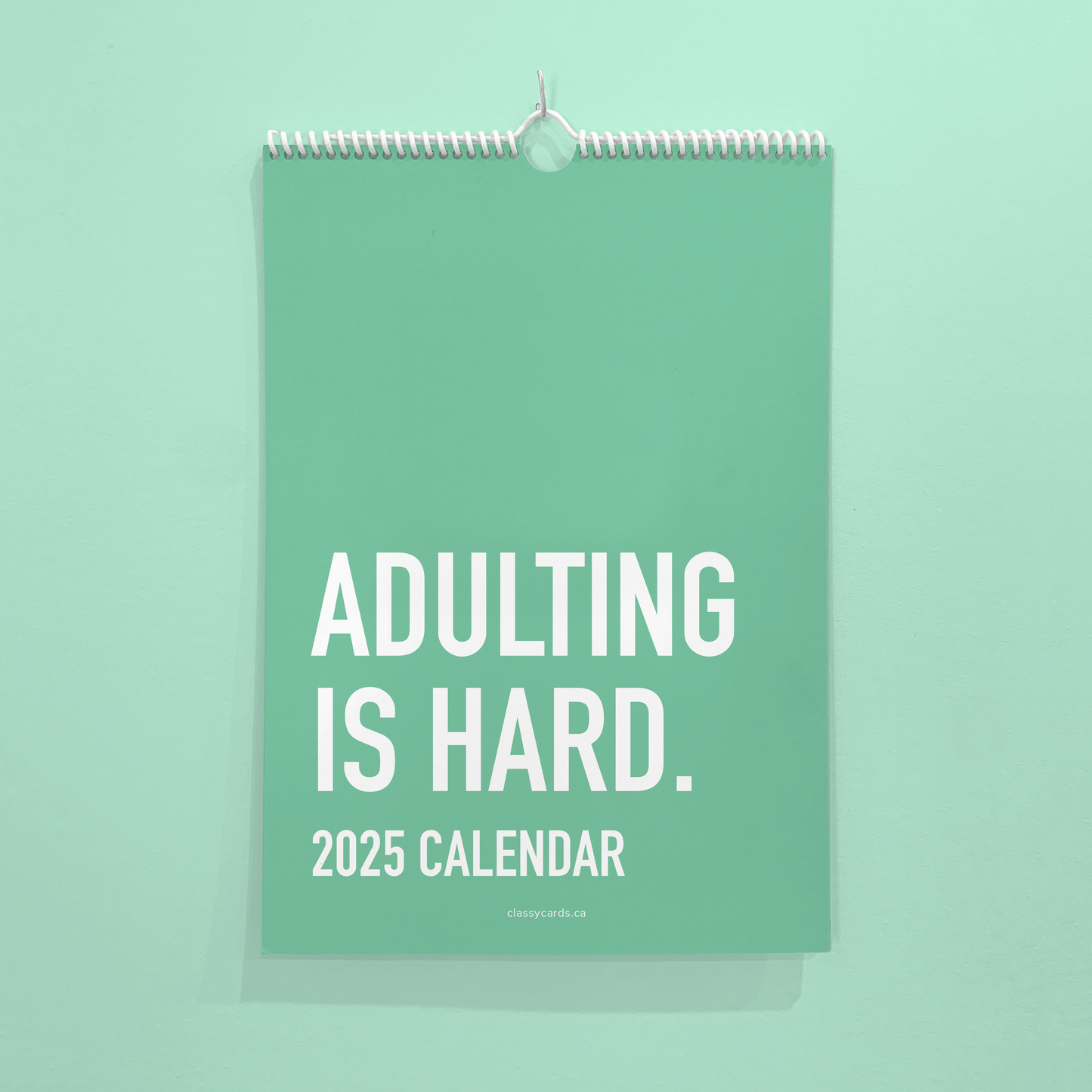 Adulting is Hard Calendar