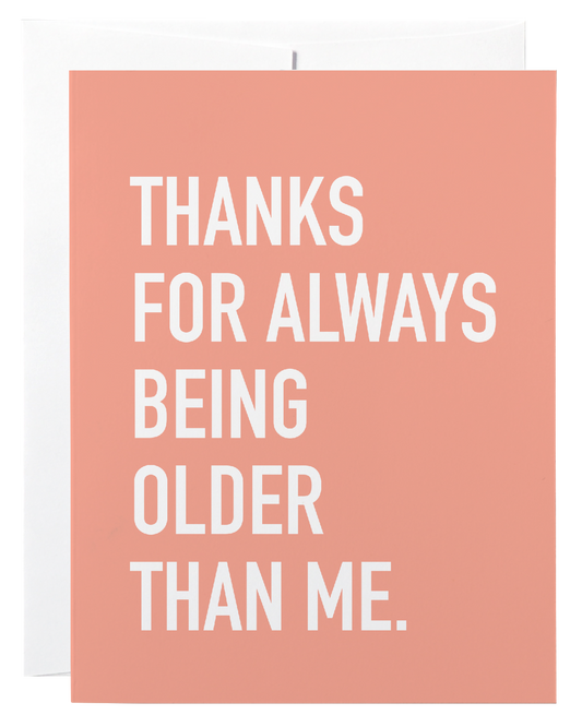 Always Older Card