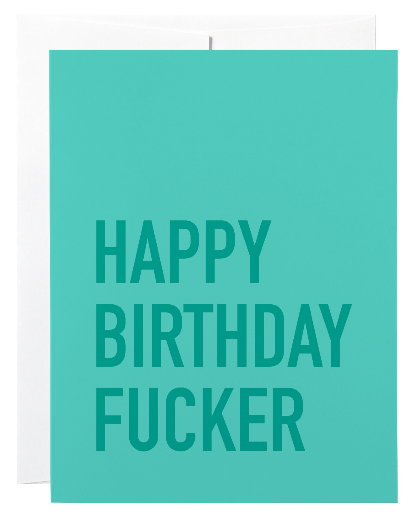 Birthday Fucker Card