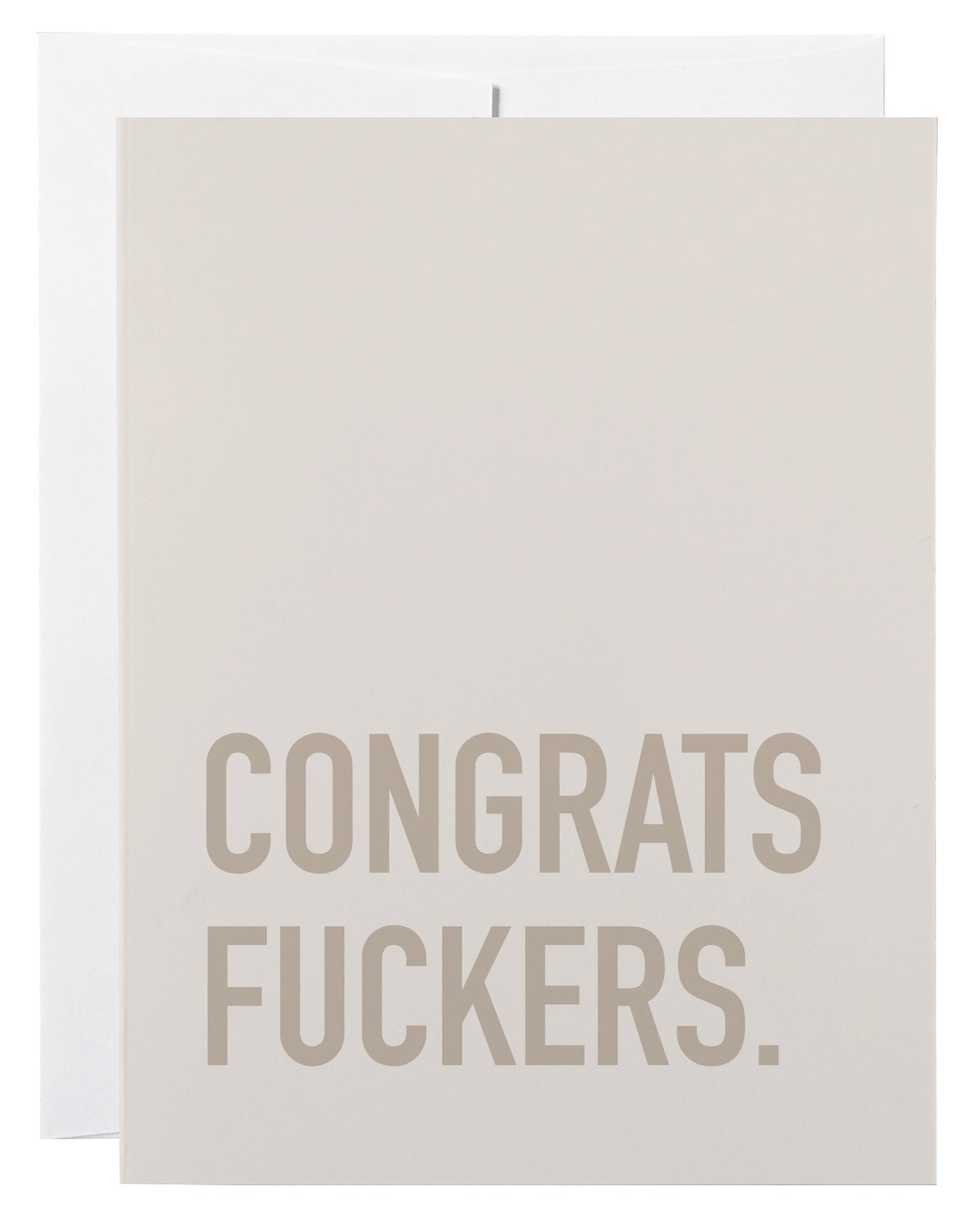 Congrats Fuckers Card