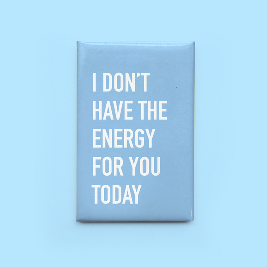 Have a Dope Day Magnet (Copy)