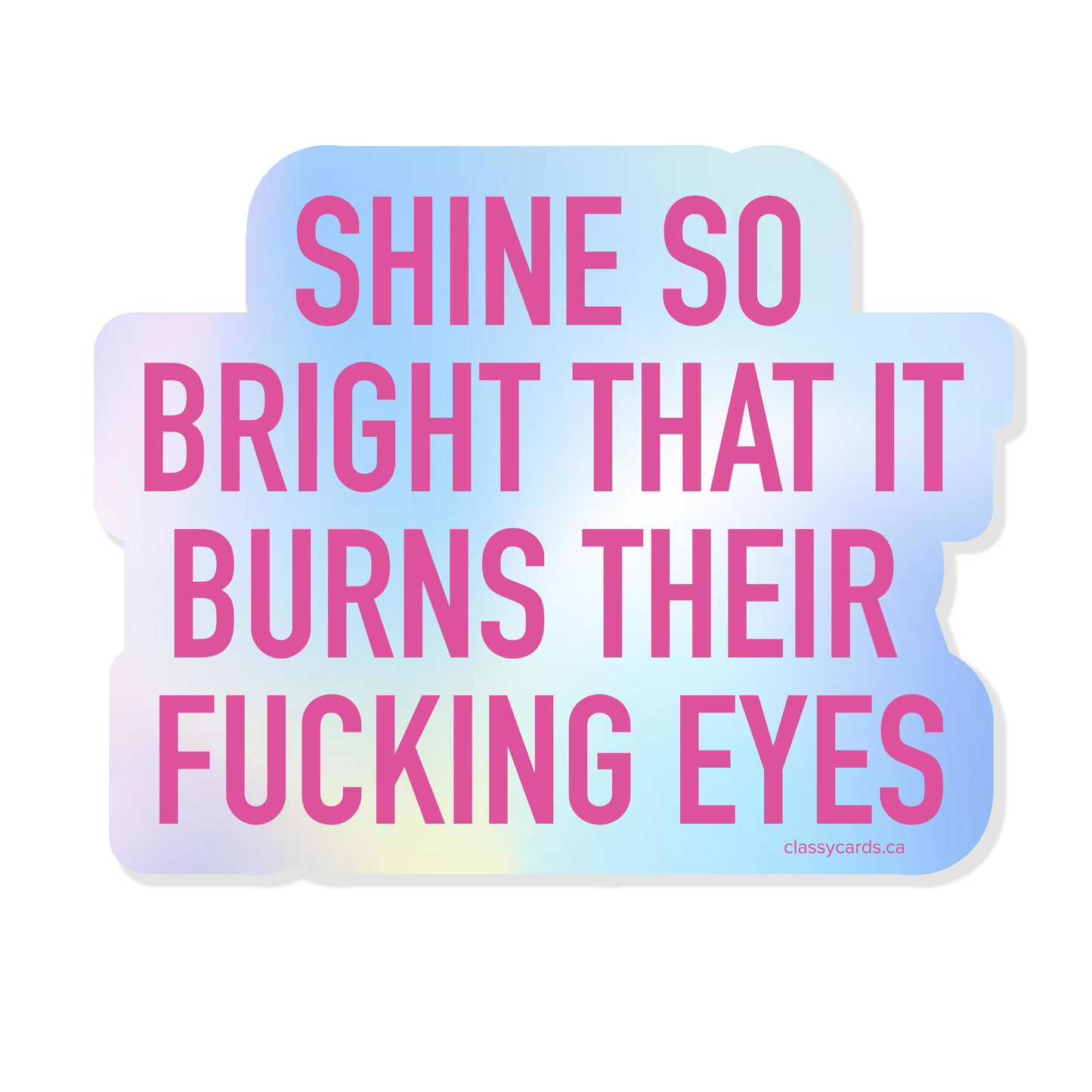 Burns Their Eyes Sticker