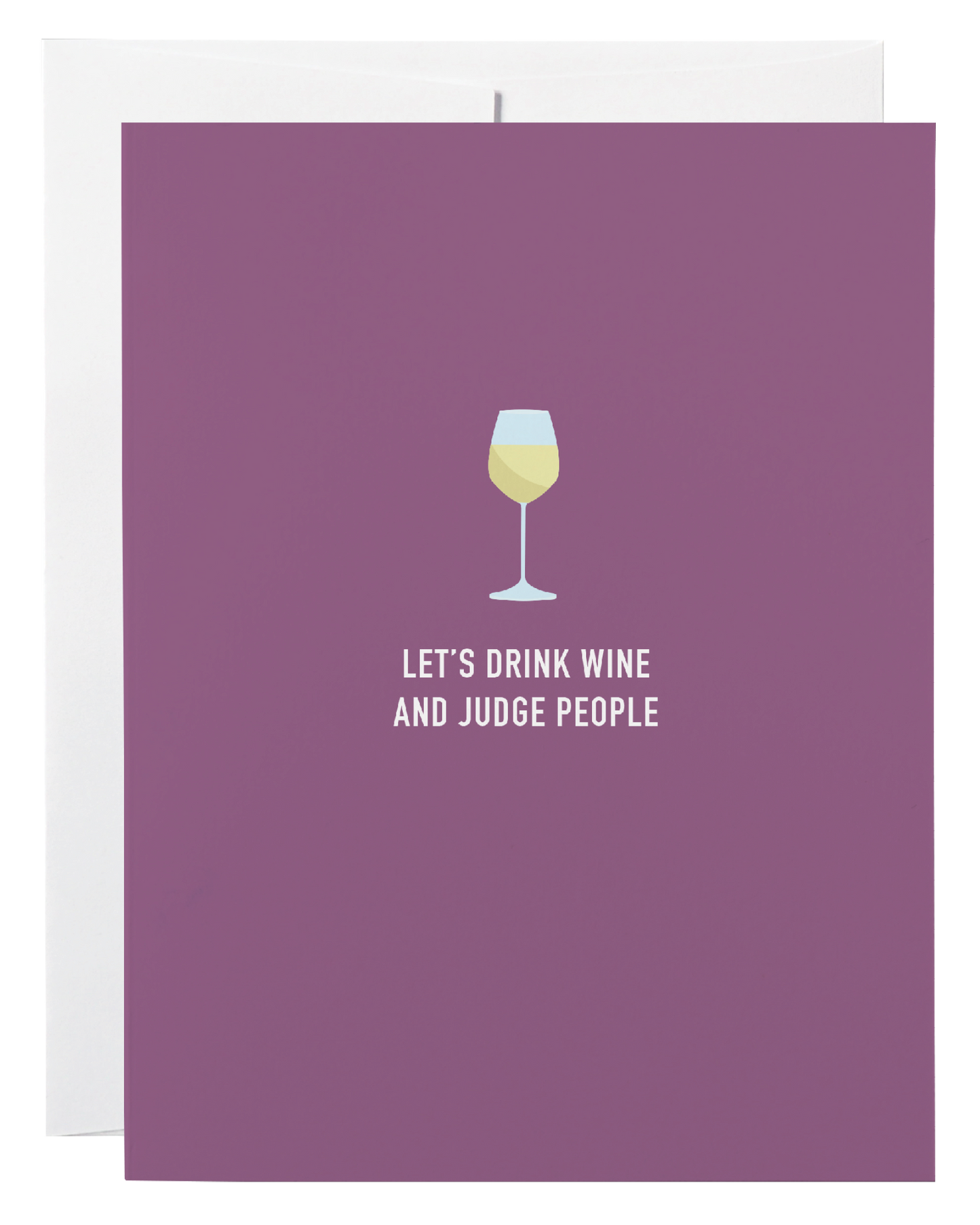 Drink Wine and Judge People Card