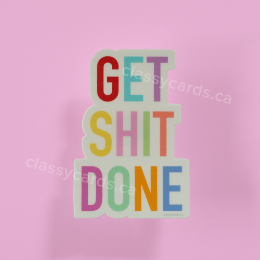 Get Shit Done Sticker